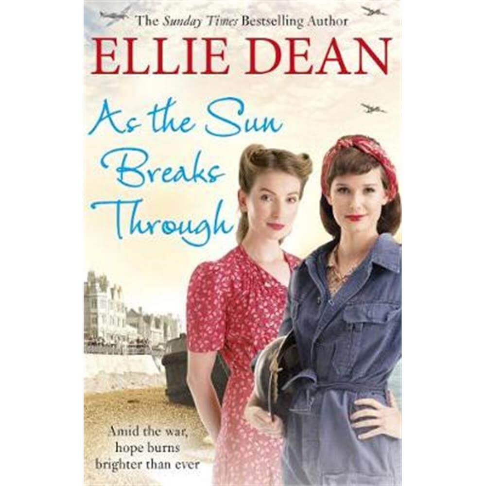 As the Sun Breaks Through (Paperback) - Ellie Dean